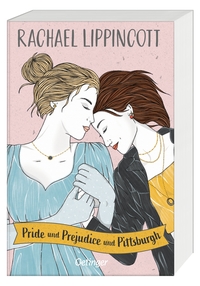 Buchcover mit zwei Frauen, die sich umarmen. Titel: Pride und Prejudice und Pittsburgh.