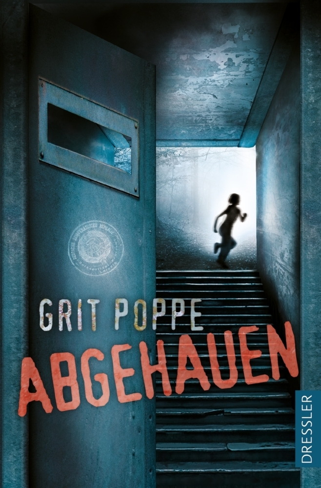 Grit Poppe: Abgehauen - Taschenbuch