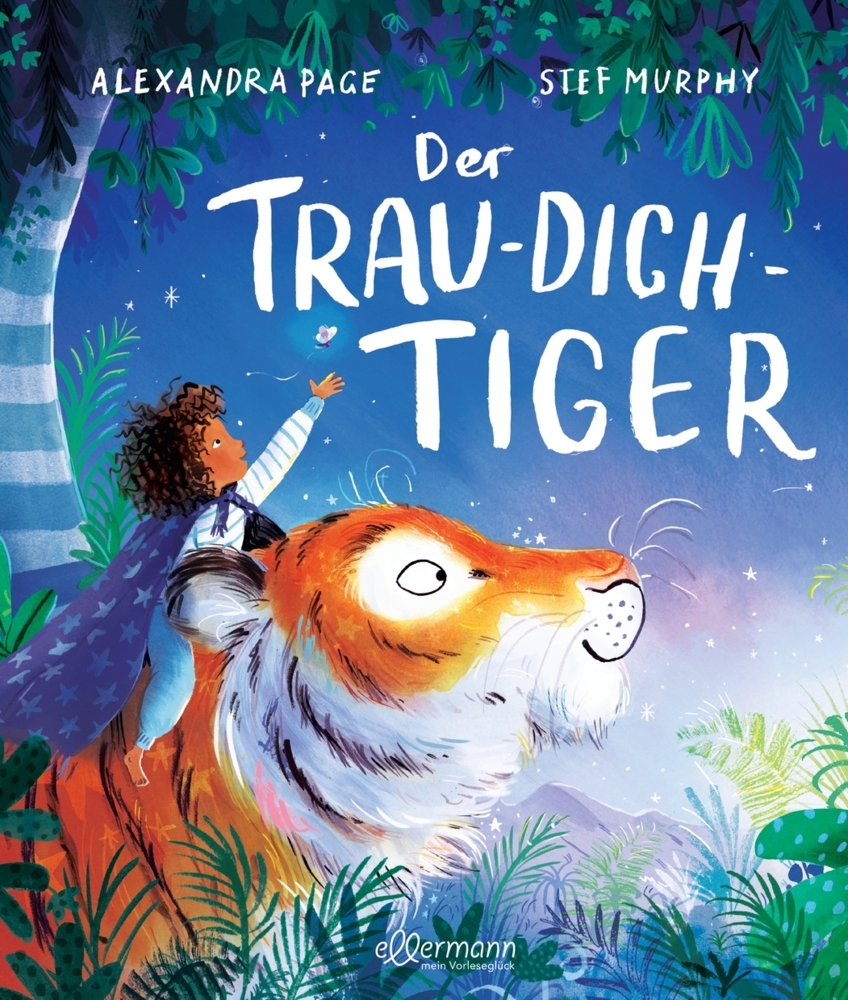 Alexandra Page: Der Trau-dich-Tiger - gebunden