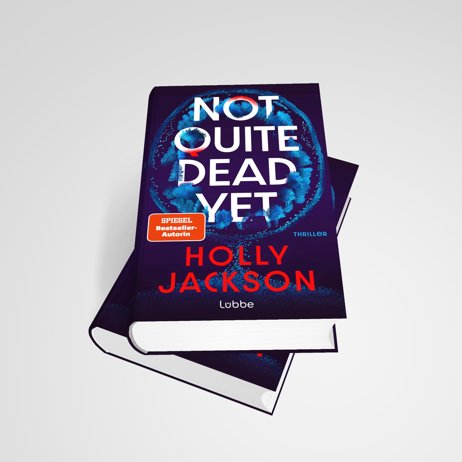 Holly Jackson - Not Quite Dead Yet » Buch