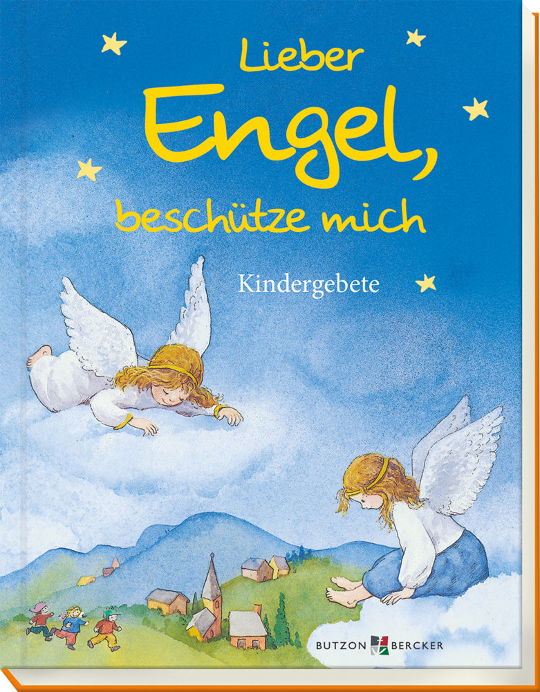 Lieber Engel, beschütze mich - gebunden