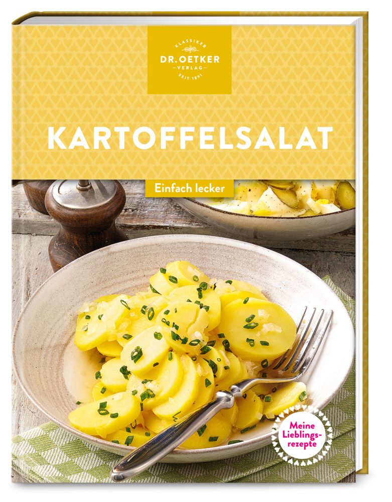 Oetker: Dr. Oetker Meine Lieblingsrezepte: Kartoffelsalate - gebunden