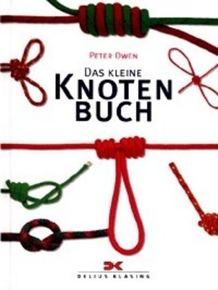 Peter Owen: Das kleine Knotenbuch - gebunden