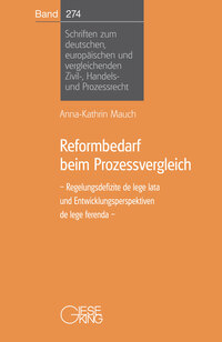 Anna-Kathrin Mauch: Reformbedarf beim Prozessvergleich - Taschenbuch