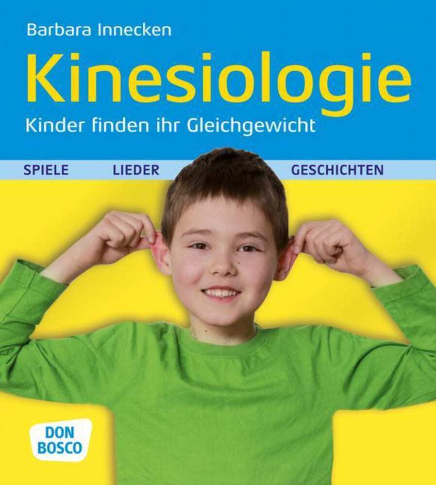 Barbara Innecken: Kinesiologie - Kinder finden ihr Gleichgewicht - Taschenbuch