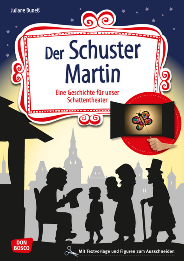 Juliane Buneß: Der Schuster Martin, m. 1 Beilage