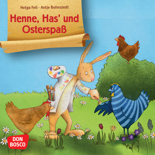 Helga Fell: Henne, Has´ und Osterspaß. Mini-Bilderbuch. - geheftet