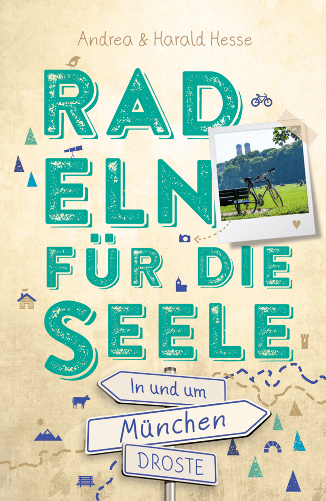 Harald Hesse: In und um München. Radeln für die Seele - Taschenbuch