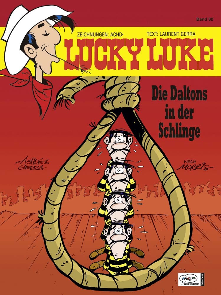 Achdé: Lucky Luke - Die Daltons in der Schlinge - gebunden