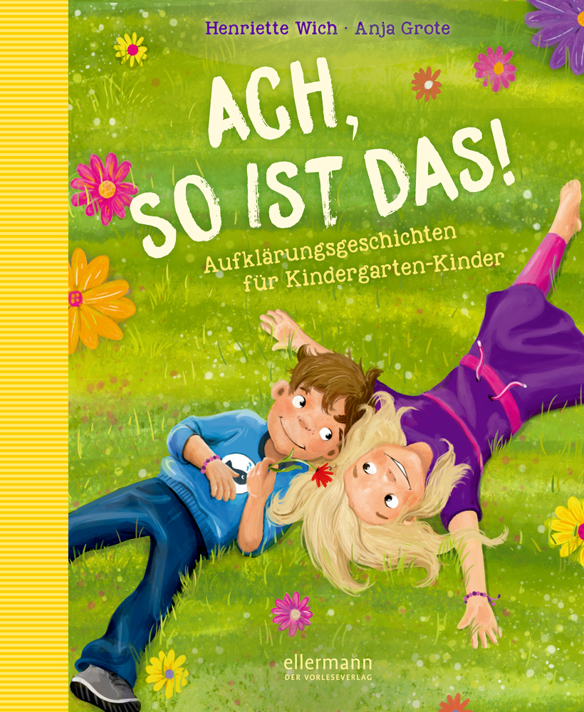 Henriette Wich: Ach so ist das! - gebunden