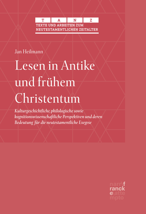Jan Heilmann: Lesen in Antike und frühem Christentum - gebunden