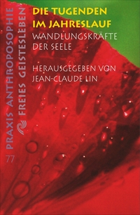 Die Tugenden im Jahreslauf - Taschenbuch