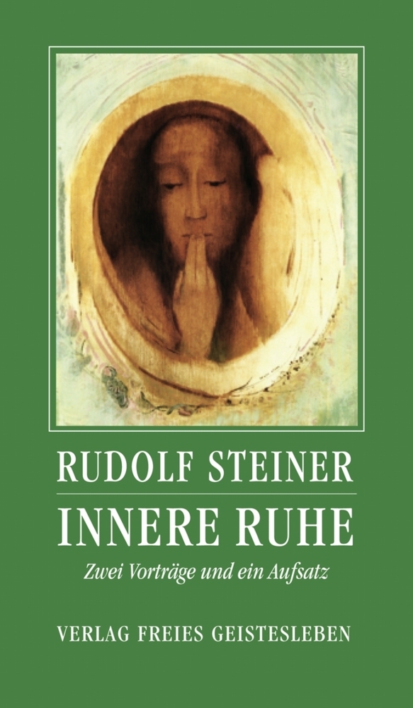 Rudolf Steiner: Innere Ruhe - Taschenbuch