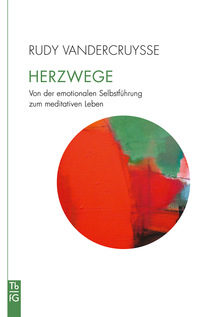 Rudy Vandercruysse: Herzwege