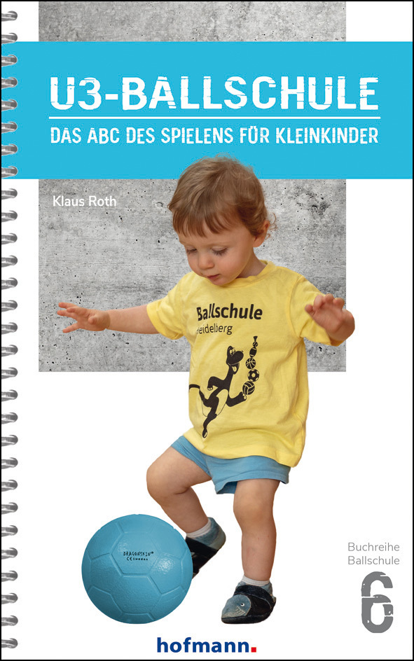 Gregor Bennek: U3-Ballschule - Taschenbuch