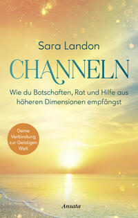 Sara Landon: Channeln - gebunden