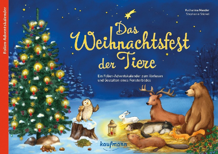 Buchcover mit dem Titel 'Das Weihnachtsfest der Tiere'. Weihnachtsbaum und verschiedene Tiere in einer winterlichen Landschaft.