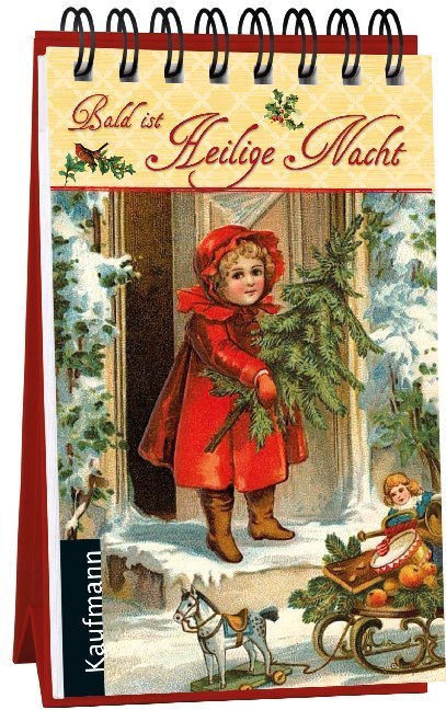 Ein Kalender mit einem Kind in rotem Mantel, das einen Zweig trägt. Im Hintergrund Schnee und ein Spielzeugpferd.