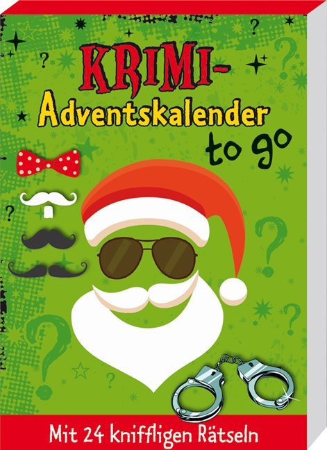 Buchcover mit dem Titel 'Krimi-Adventskalender to go'. Grafische Darstellung eines Weihnachtsmannes mit Sonnenbrille und verschiedenen Schnurrbärten.