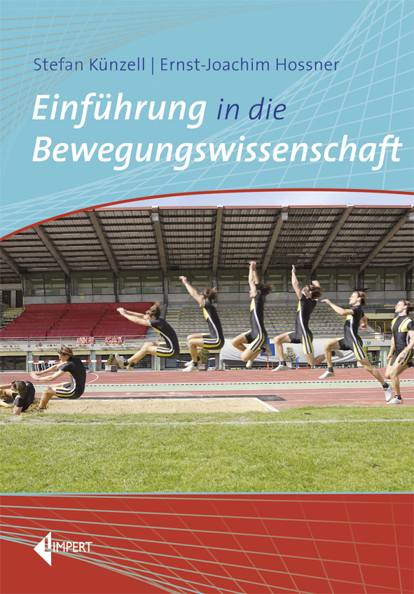 Stefan Künzell: Einführung in die Bewegungswissenschaft - Taschenbuch