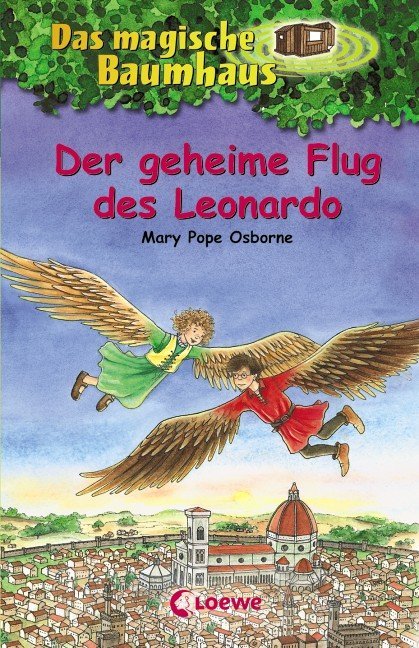 Mary Pope Osborne: Das magische Baumhaus (Band 36) - Der geheime Flug des Leonardo - gebunden