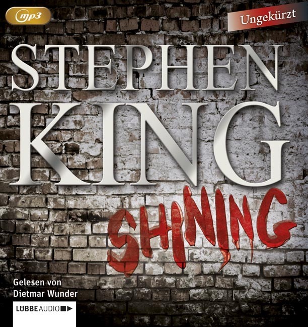 Stephen King: Shining, 3 Audio-CD, 3 MP3 - CD