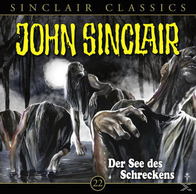 Jason Dark: John Sinclair Classics - Der See des Schreckens, 1 Audio-CD - CD