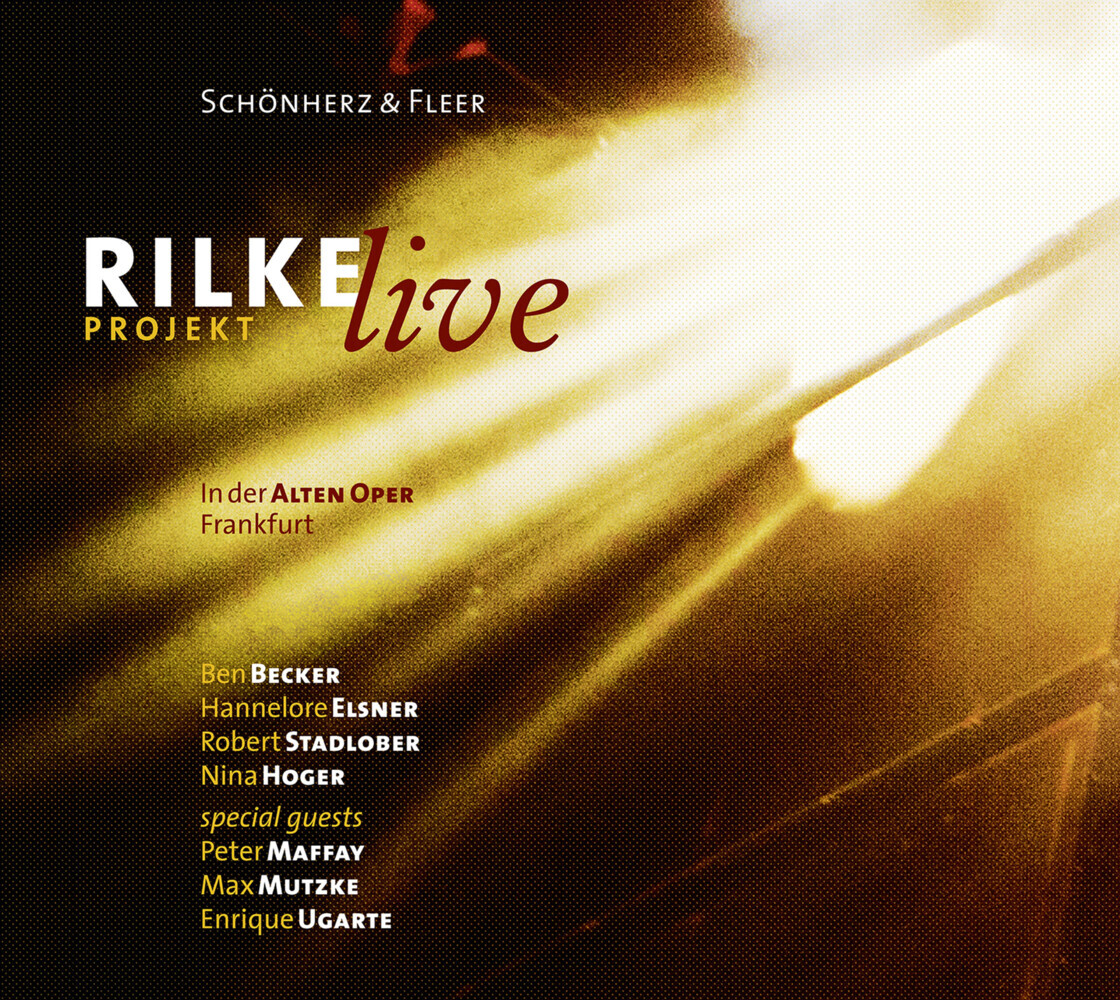 Schönherz & Fleer: Rilke Projekt - Live, 2 Audio-CDs - CD