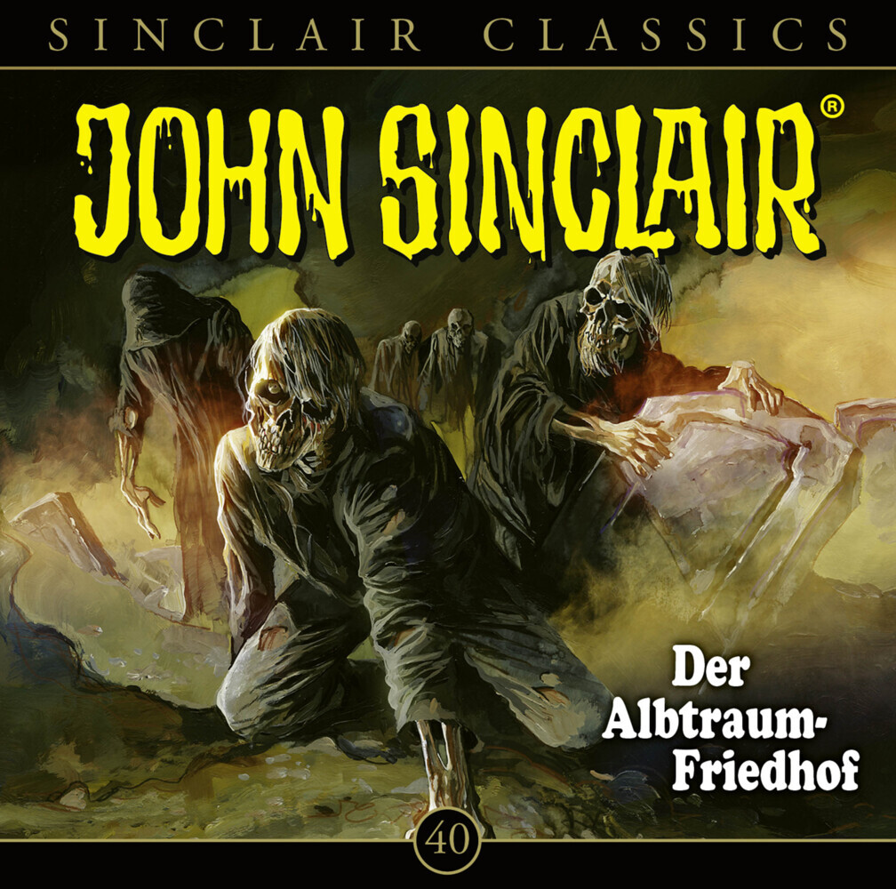 Jason Dark: John Sinclair Classics - Der Albtraum-Friedhof, 1 Audio-CD - cd