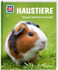 Annette Hackbarth WAS IST WAS Band 72 Haustiere Unsere Liebsten 
