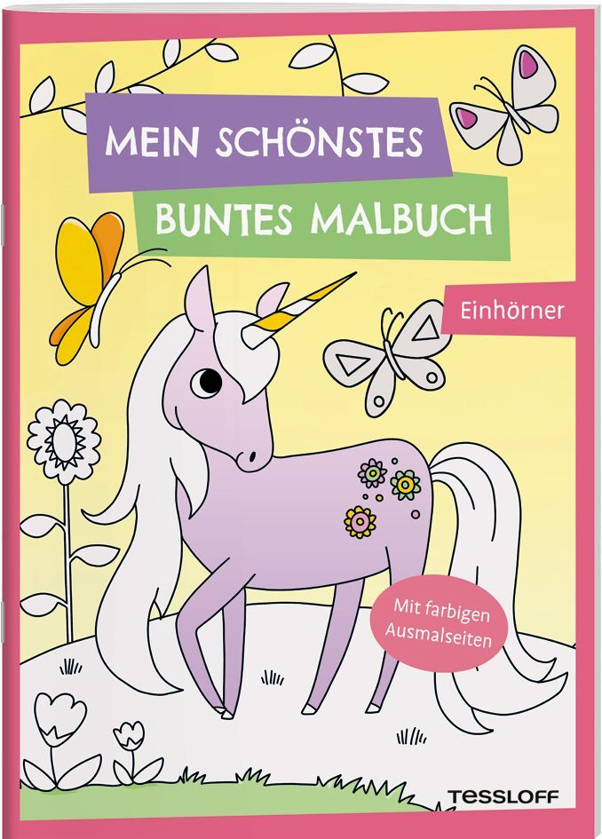 Mein schönstes buntes Malbuch. Einhörner - geheftet