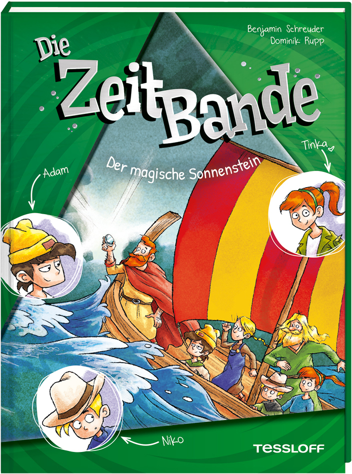 Benjamin Schreuder: Die ZeitBande. Band 3. Der magische Sonnenstein - gebunden