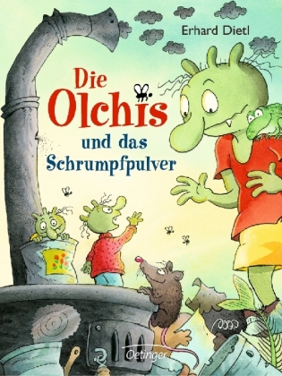 Erhard Dietl: Die Olchis und das Schrumpfpulver - gebunden