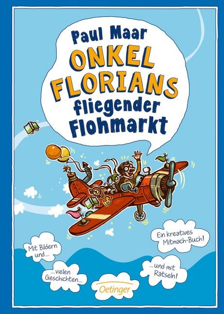 Paul Maar: Onkel Florians fliegender Flohmarkt - gebunden