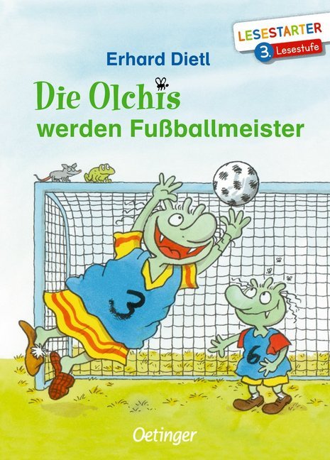 Erhard Dietl: Die Olchis werden Fußballmeister - gebunden