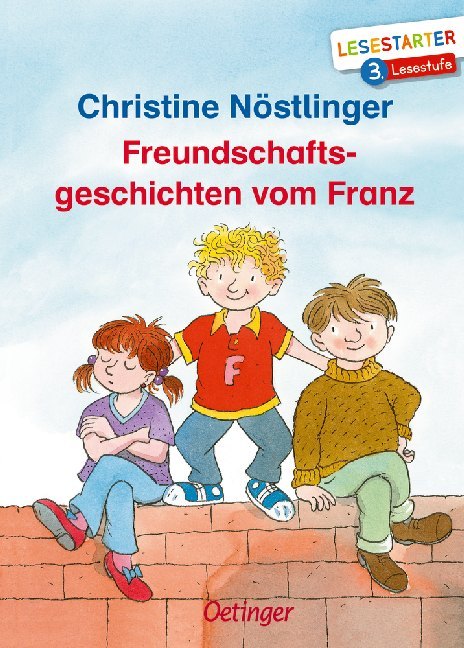 Christine Nöstlinger: Freundschaftsgeschichten vom Franz - gebunden