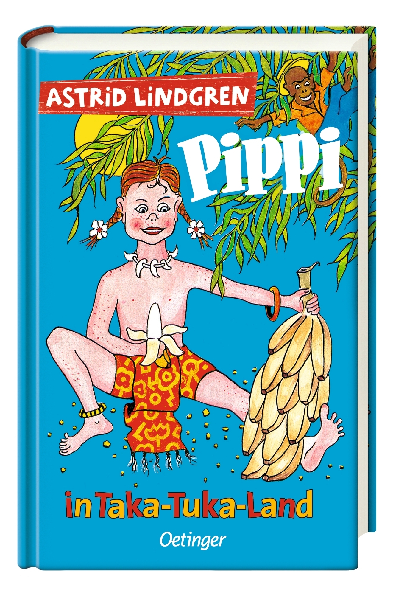 Astrid Lindgren - Pippi Langstrumpf 3. Pippi in Taka-Tuka-Land » Buch