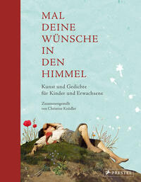 Buchcover mit dem Titel 'Mal deine Wünsche in den Himmel'. Illustration von einer Landschaft mit Blumen und Figuren.