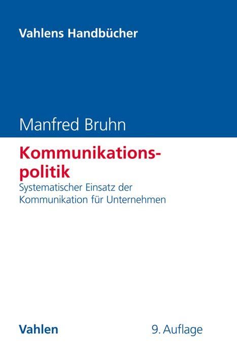 Manfred Bruhn: Kommunikationspolitik - gebunden