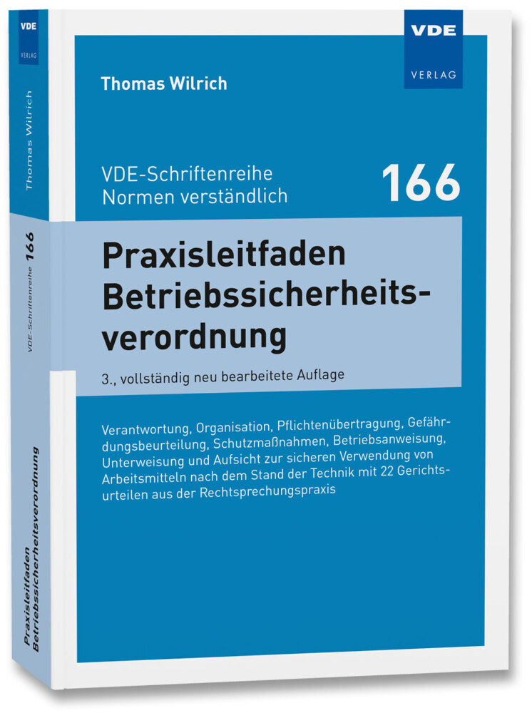 Thomas Wilrich: Praxisleitfaden Betriebssicherheitsverordnung - Taschenbuch