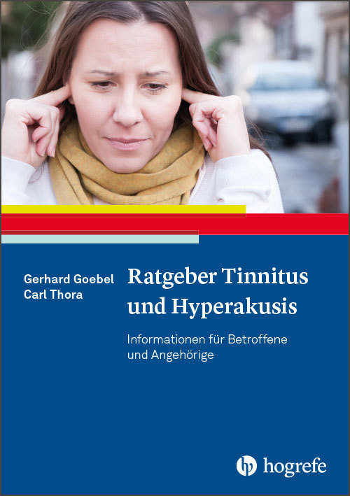 Carl Thora: Ratgeber Tinnitus und Hyperakusis - Taschenbuch