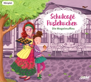 Kati Naumann: Schulcafé Pustekuchen - Die Mogelmuffins, 1 Audio-CD - CD