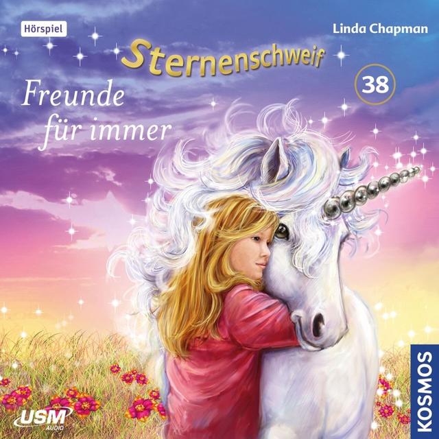 Linda Chapman: Sternenschweif (Folge 38): Freunde für immer, 1 Audio-CD - CD