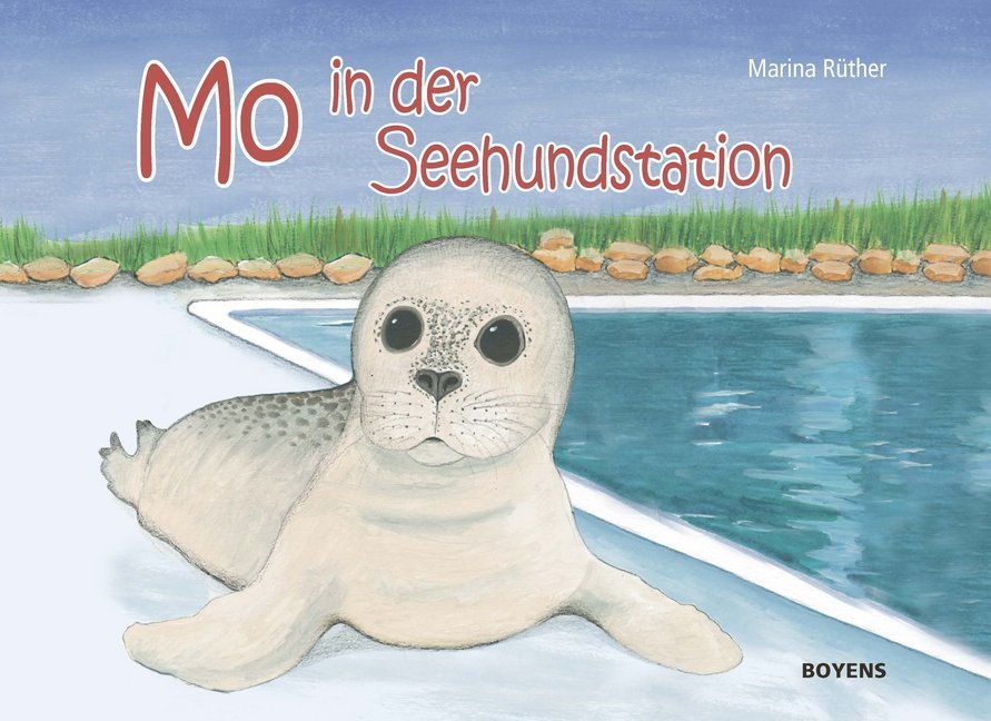 Marina Rüther: Mo in der Seehundstation - gebunden