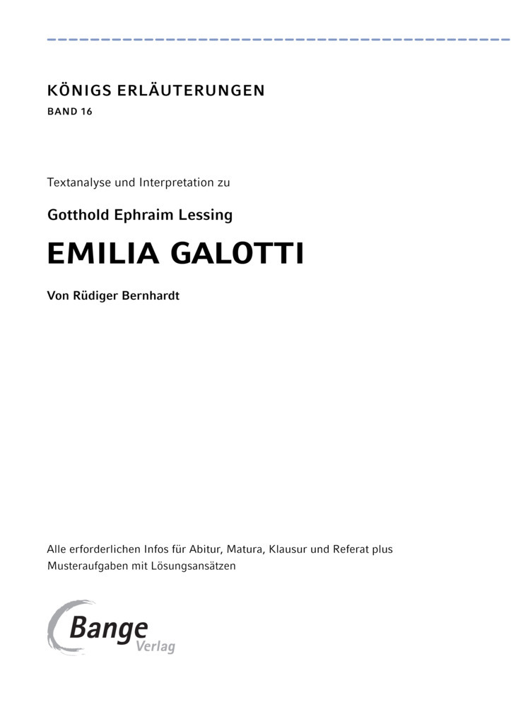 Gotthold Ephraim Lessing: Emilia Galotti von Gotthold Ephraim Lessing - Textanalyse und Interpretation