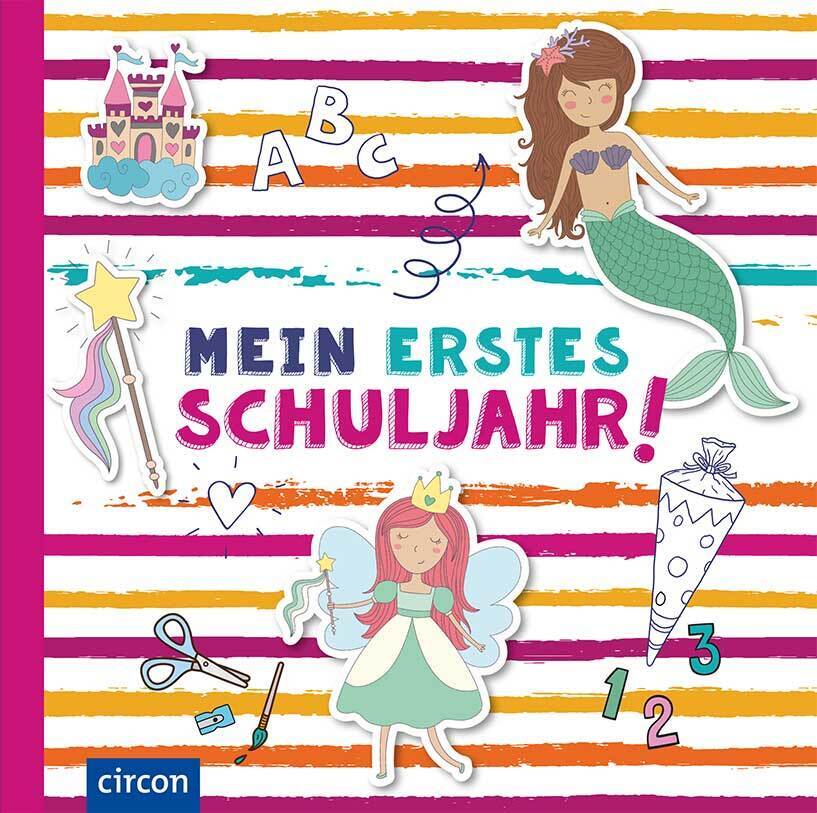 Cornelia Giebichenstein: Mein erstes Schuljahr (Mädchen) - gebunden