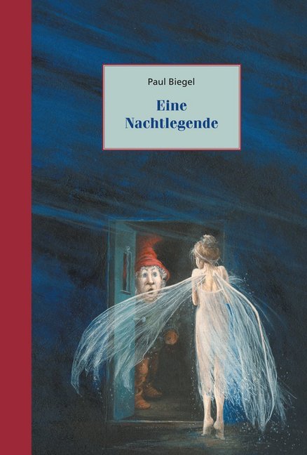 Paul Biegel: Eine Nachtlegende - gebunden