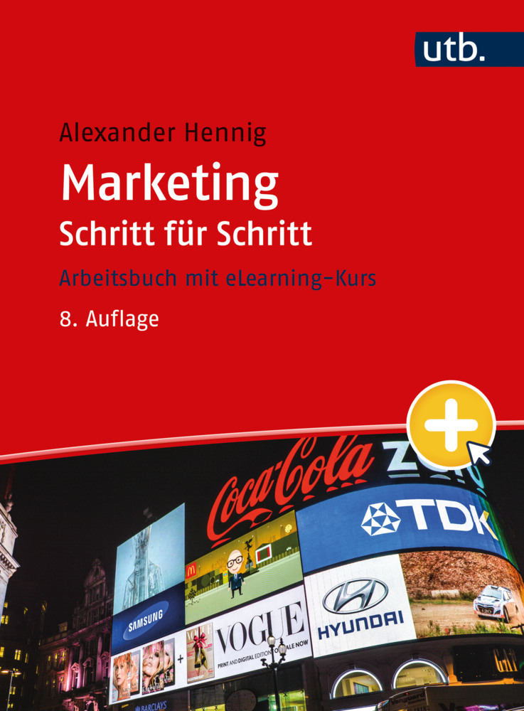 Alexander Hennig: Marketing Schritt für Schritt - Taschenbuch
