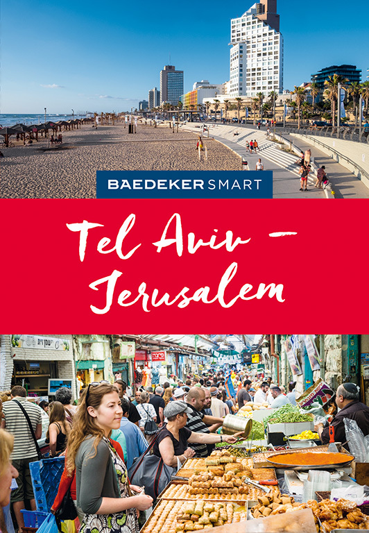 Valerie Ziegler: Baedeker SMART Reiseführer Tel Aviv & Jerusalem - Taschenbuch