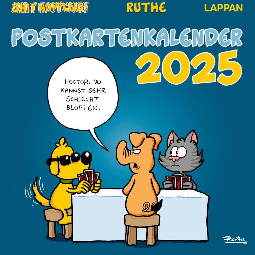 Ralph Ruthe Shit happens! Postkartenkalender 2025